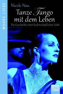 Tanze Tango mit dem Leben